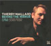 Thierry Maillard - Behind the Mirror